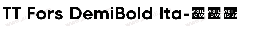 TT Fors DemiBold Ita字体转换